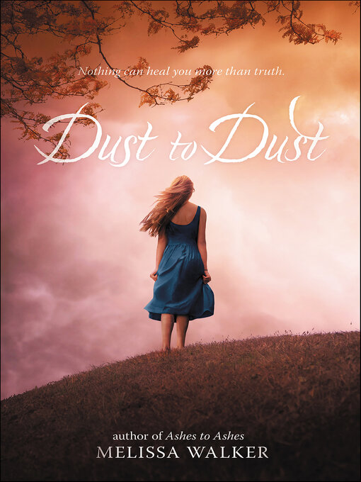 Title details for Dust to Dust by Melissa Walker - Wait list